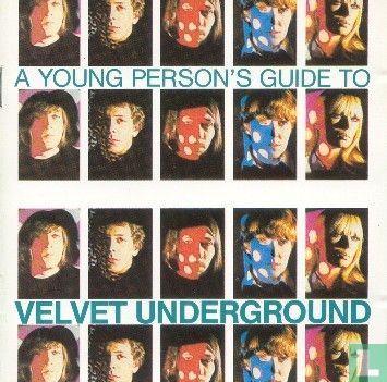 A young person's guide to Velvet Underground - Bild 1