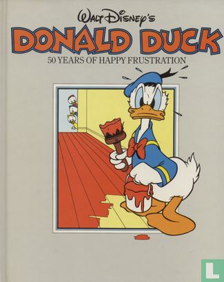 Walt Disney's Donald Duck 50 Years of Happy Frustration - Afbeelding 1