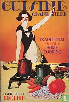Cuisine Grand-mère; traditional French home cooking - Image 1