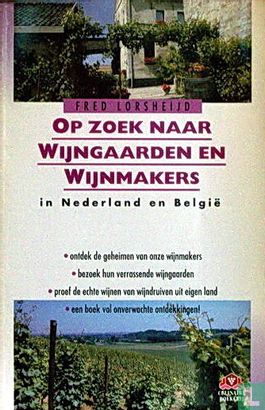 Op zoek naar wijngaarden en wijnmakers in Nederland en België - Image 1