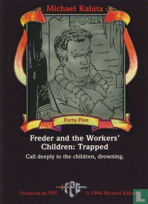 Freder and the Workers' Children: Trapped - Image 2