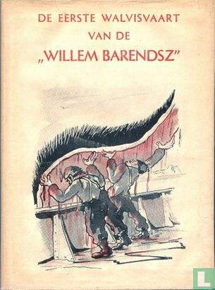 De eerste walvisvaart van de "Willem Barendsz" - Bild 1