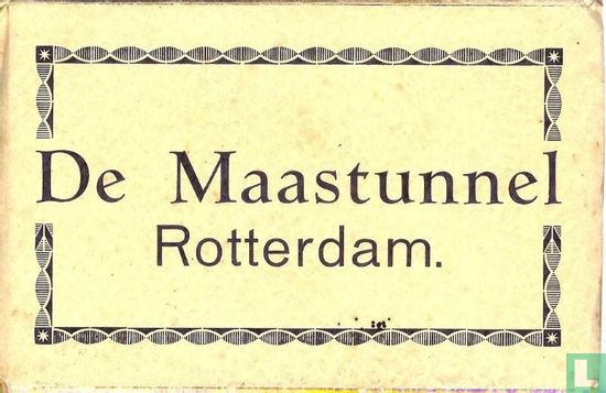 De Maastunnel Rotterdam - Bild 1
