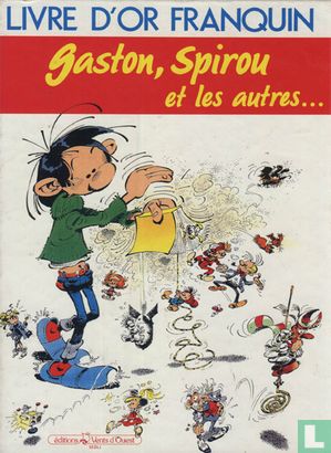 Livre d'or Franquin - Gaston, Spirou et les autres... - Bild 1