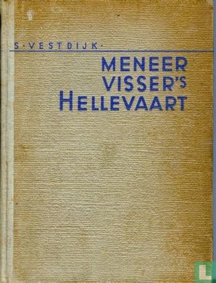 Meneer Visser's hellevaart - Image 3
