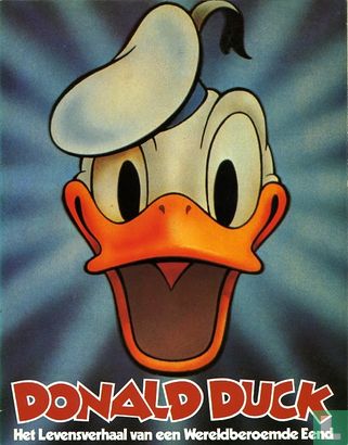 Donald Duck - Het levensverhaal van een wereldberoemde eend - Bild 1