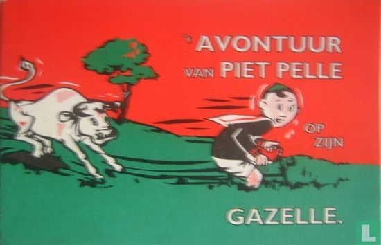 't Avontuur van Piet Pelle op zijn Gazelle - Bild 1