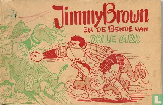 Jimmy Brown en de bende van Dolle Dirk - Afbeelding 1