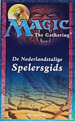 Magic The Gathering; De Nederlandstalige Spelersgids - Image 1
