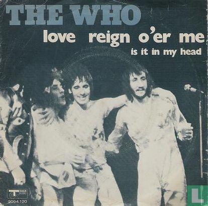 Love Reign O'er Me - Afbeelding 1