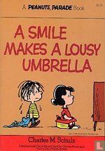 A smile makes a lousy umbrella - Afbeelding 1