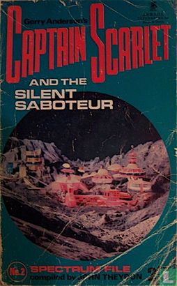 Captain Scarlet and the Silent Saboteur - Image 1