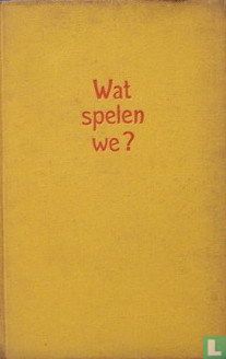 Wat spelen we? - Image 1