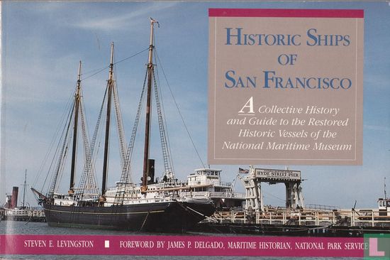 Historic ships of San Francisco - Afbeelding 1