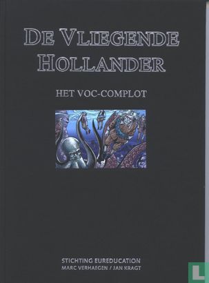 De Vliegende Hollander - Het VOC-complot - Afbeelding 1
