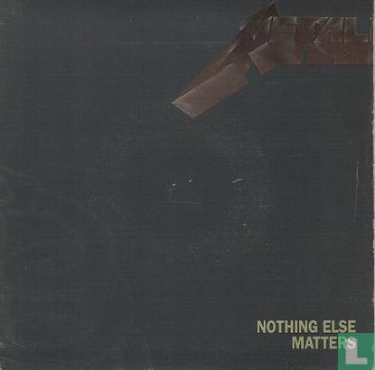 Nothing Else Matters - Image 1