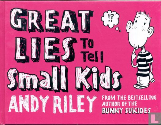 Great Lies to tell small kids - Bild 1