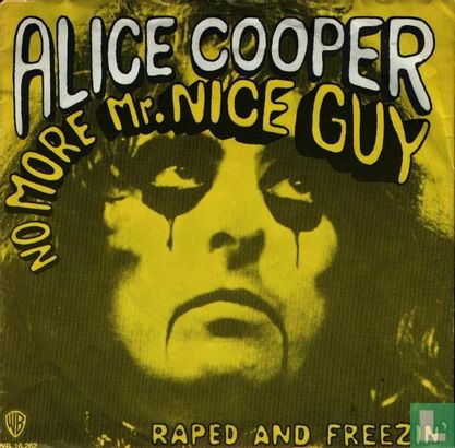 No More Mr. Nice Guy - Image 1