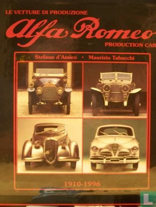 Le vetture di produzione Alfa Romeo productions cars 1910 - 1962 - Afbeelding 1