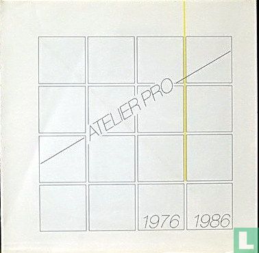 Atelier PRO 1976-1986 - Afbeelding 1