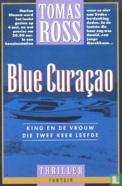 Blue Curaçao: King en de vrouw die twee keer leefde - Afbeelding 1