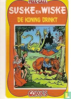 Suske en Wiske -  De koning drinkt