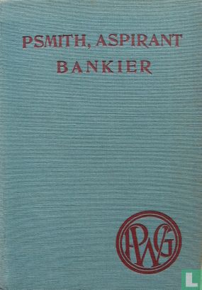 Psmith, aspirant bankier - Afbeelding 1