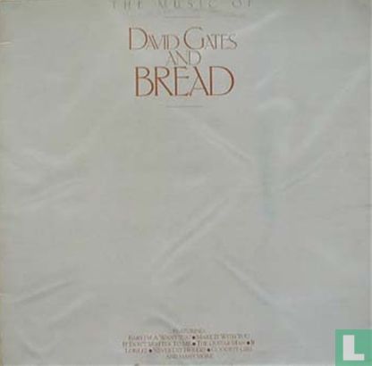 The Music of David Gates and Bread - Afbeelding 1