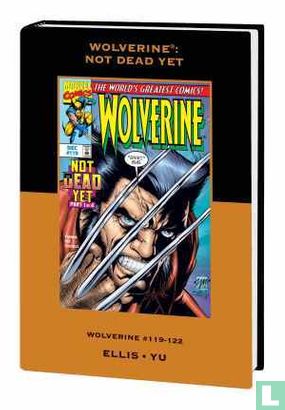 Wolverine: Not Dead Yet - Image 1