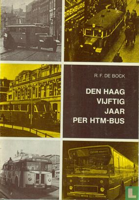 Den Haag vijftig jaar per HTM-bus - Bild 1