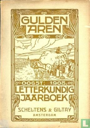 Gulden Aren Oogst 1908  - Image 1