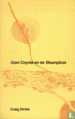 Oom Coyote en de Bisonpizza - Image 1