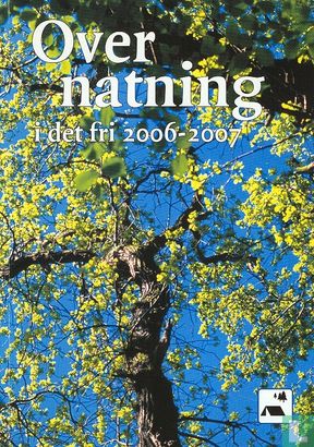 Overnatning i det fri 2006 - 2007 - Afbeelding 1