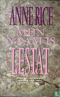 Mijn naam is Lestat - Afbeelding 1