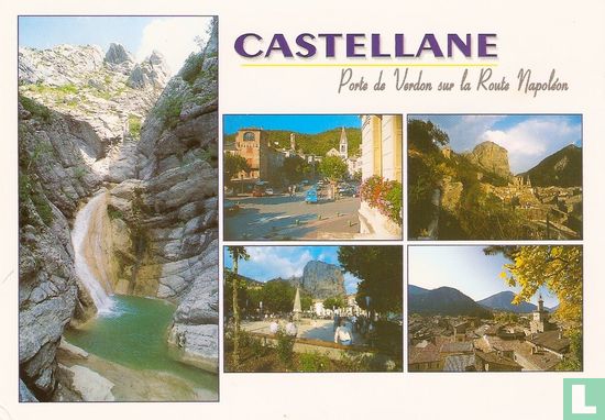 Castellane + Porte de Verdon sur la Route Napoléon