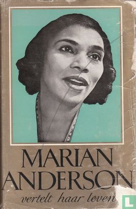 Marian Anderson vertelt haar leven - Afbeelding 1