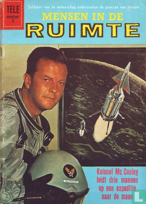 Kolonel Mc Cauley leidt drie mannen op een expeditie naar de maan - Afbeelding 1