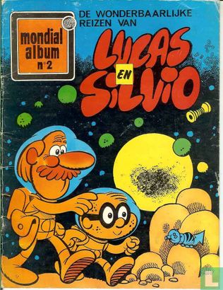 De wonderbaarlijke reizen van Lucas en Silvio - Image 1