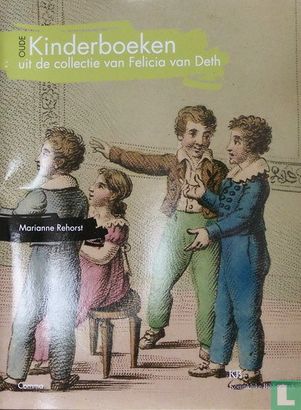Oude kinderboeken uit de collectie van Felicia van Deth - Image 1