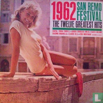 The twelve greatest hits San Remo festival / 1962  - Afbeelding 1