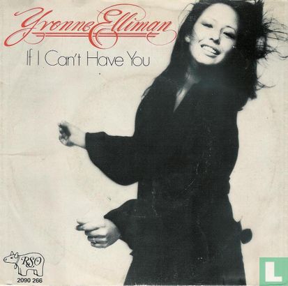 If I Can't Have You - Image 1