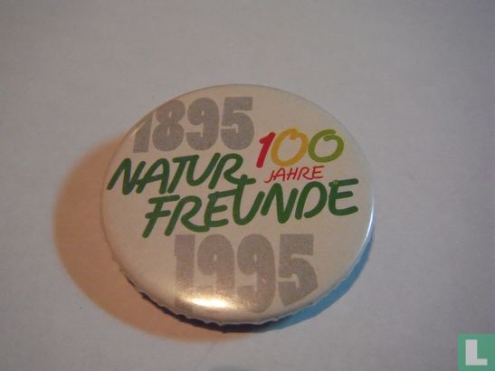 100 Jahre Naturfreunde 1895 1995