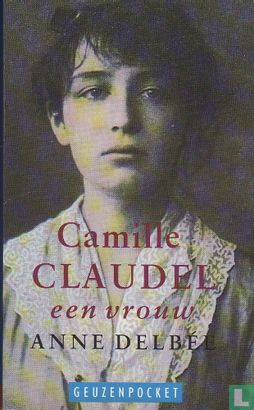 Camille Claudel, een vrouw - Afbeelding 1
