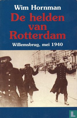 De helden van Rotterdam - Image 1