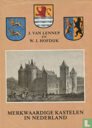 Merkwaardige kastelen in Nederland - Afbeelding 1