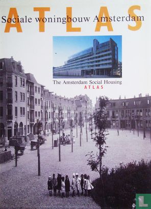 Atlas Sociale woningbouw Amsterdam - Afbeelding 1