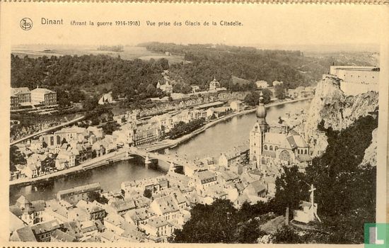 Dinant. (Avant la guerre 1914-1918). Vue prise des Glacis de la Citadelle - Afbeelding 1