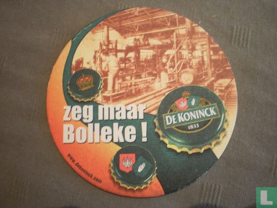 zeg maar Bolleke ! / Bier en regenwater - Image 1