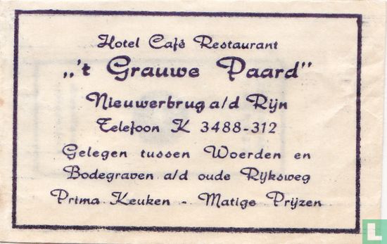 Hotel Café Restaurant " 't Grauwe Paard" - Image 1