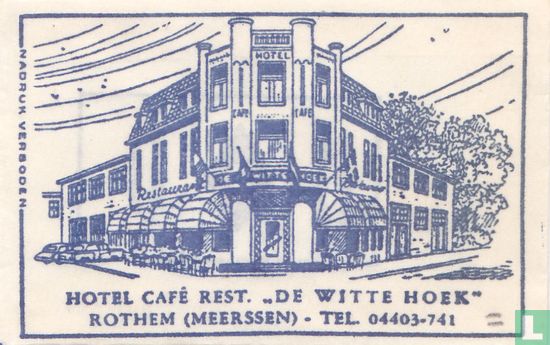 Hotel Café Restaurant "De Witte Hoek"  - Afbeelding 1